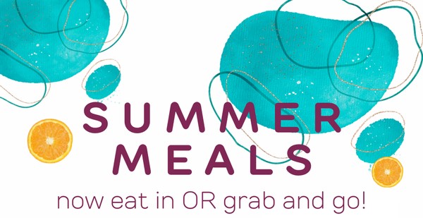 Baltimore County Public Library Summer Meals Now Eat-In Or Grab And Go!